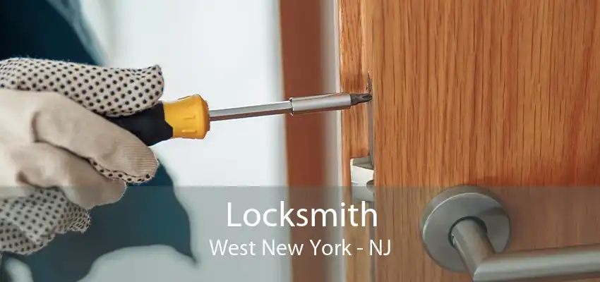 Locksmith West New York - NJ