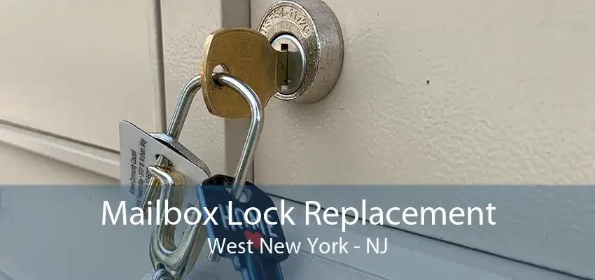 Mailbox Lock Replacement West New York - NJ